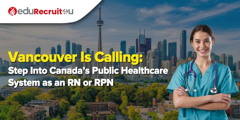 Vancouver Is Calling, Vancouver, Healthcare, Canada immigration, Canada PR